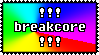 !!!breakcore!!!